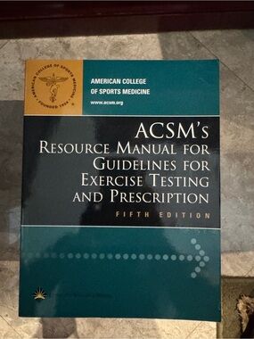 ACSM Resource Manual for Exercise Testing and Prescription - Fifth Edition